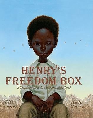 Henry'S Freedom Box Av Ellen Levine Henry'S Freedom Box Av Ellen Levine