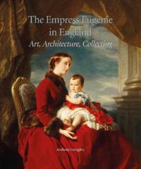 The Empress Eugenie In England Av Anthony Geraghty