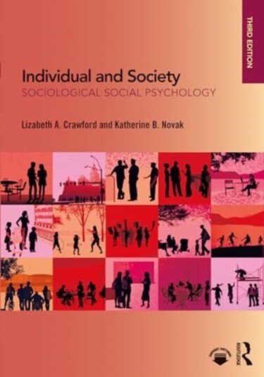 Individual and Society Sociological Social Psychology