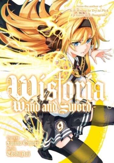 Wistoria: Wand and Sword 9 Wistoria: Wand and Sword 9