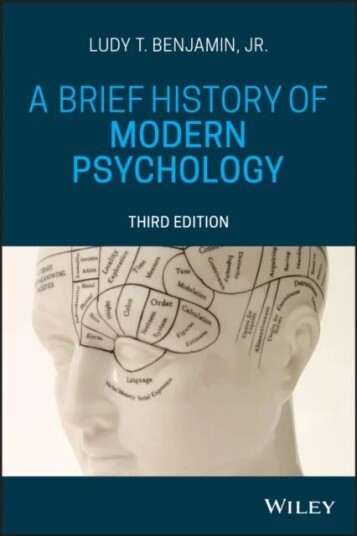 A Brief History Of Modern Psychology Av Ludy T. Jr. (Texas A & M University) Benjamin