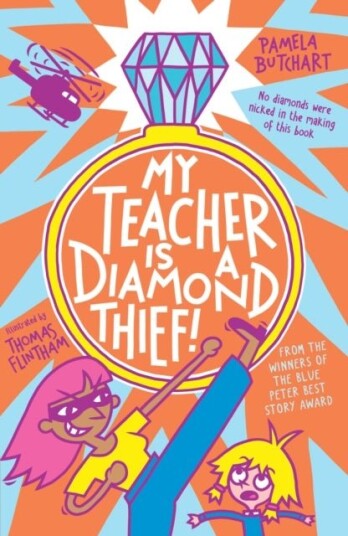My Teacher is a Diamond Thief! My Teacher is a Diamond Thief!