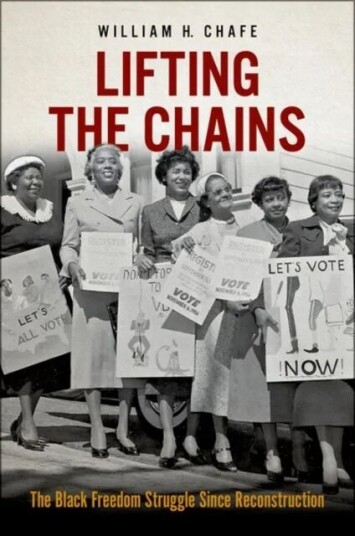 Lifting The Chains Av William H. (Professor Emeritus Professor Emeritus Duke University) Chafe