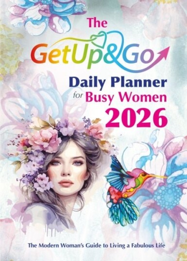 The Get Up and Go Daily Planner for Busy Women 2026 The Get Up and Go Daily Planner for Busy Women 2026