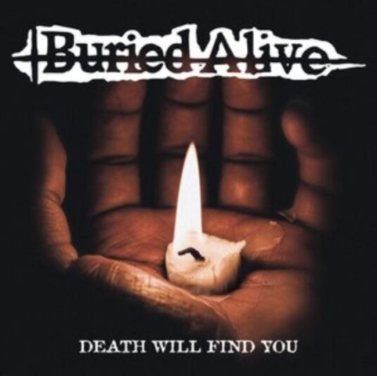 Buried Alive Death Will Find You LP/Vinyl