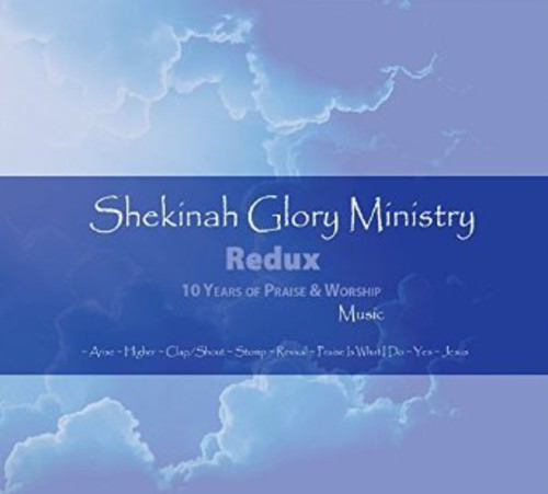 Shekinah Glory Ministry Shekinah Glory Ministry Redux CD