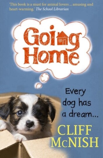 Going Home  Every Dog has a Dream
