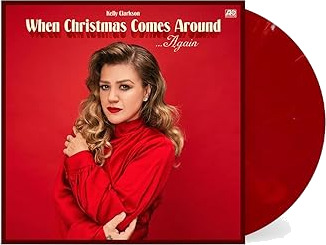 Kelly Clarkson When Christmas Comes Around ...Again LP/Vinyl