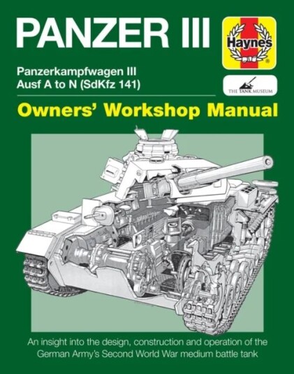 Panzer Iii Tank Manual Av Dick Taylor