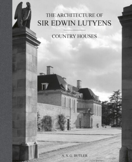 The Architecture of Sir Edwin Lutyens Volume 1: CountryHouses