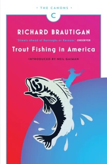Trout Fishing In America Av Richard Brautigan