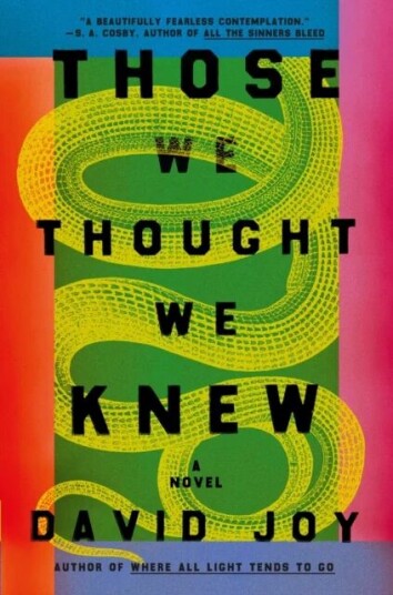 Those We Thought We Knew Av David Joy