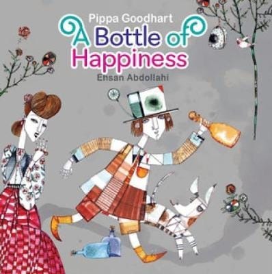 A Bottle Of Happiness Av Pippa Goodhart