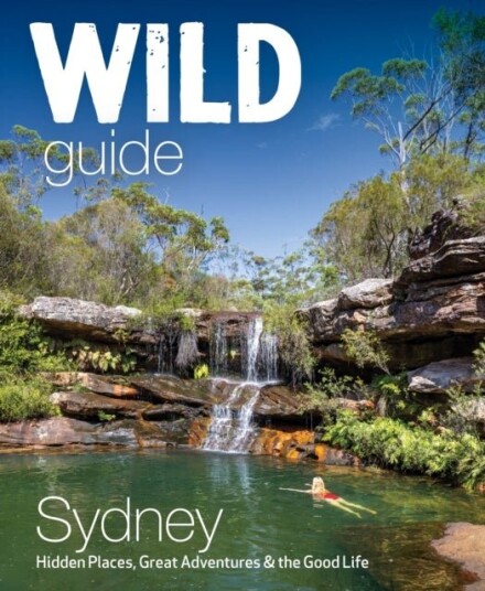 Wild Guide Sydney Australia Wild Guide Sydney Australia