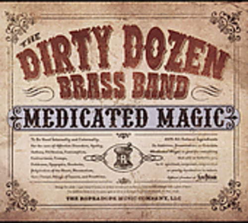 The Dirty Dozen Brass Band Medicated Magic CD