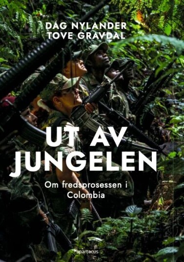 Ut Av Jungelen Av Tove Gravdal, Dag Nylander