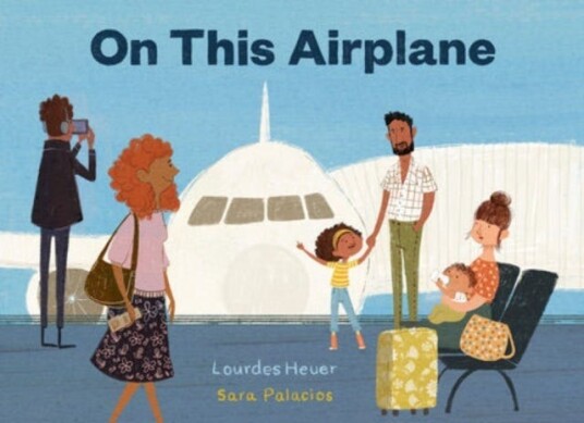 On This Airplane Av Lourdes Heuer, Sara Palacios
