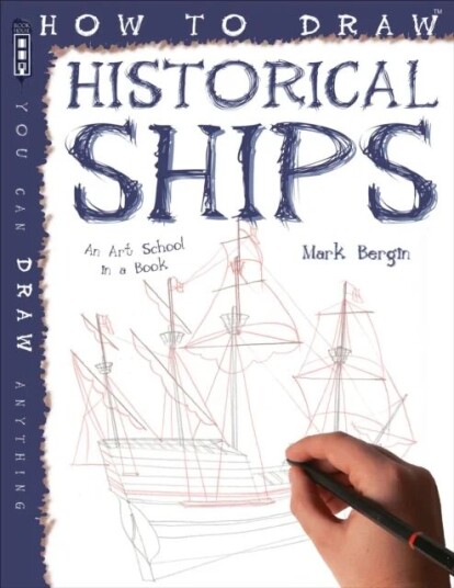How To Draw Historical Ships Av Mark Bergin