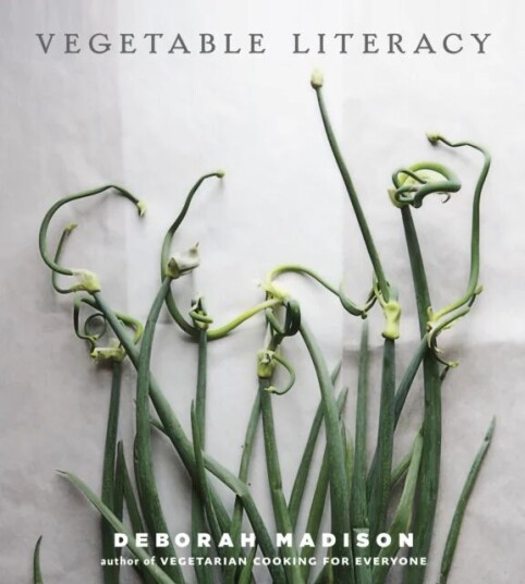 Vegetable Literacy Av Deborah Madison