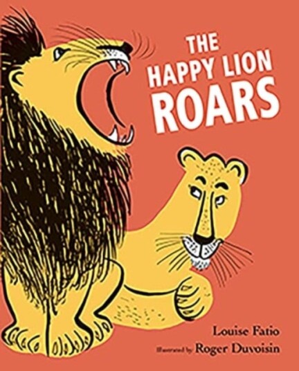The Happy Lion Roars The Happy Lion Roars