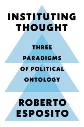 Instituting Thought Av Roberto (University Of Naples) Esposito