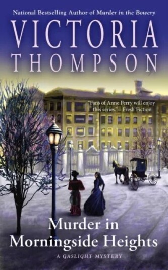 Murder In Morningside Heights Av Victoria Thompson