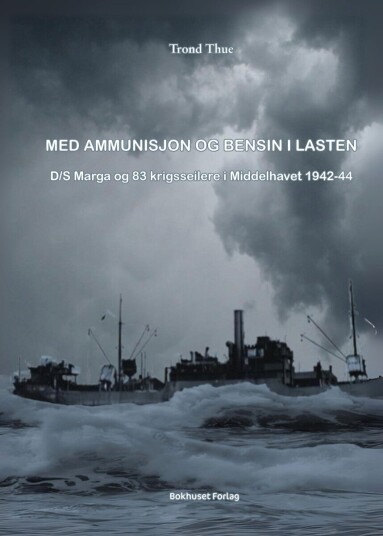 Med ammunisjon og bensin i lasten