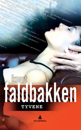 Gyldendal Norsk Forlag As Tyvene: kriminalroman, Pent brukt bok