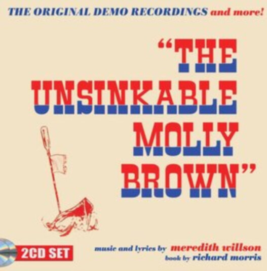 The Unsinkable Molly Brown CD