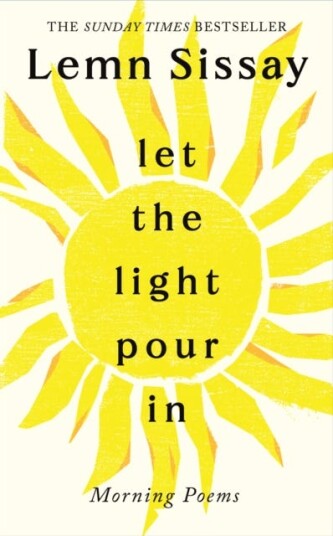 Let the Light Pour In Let the Light Pour In