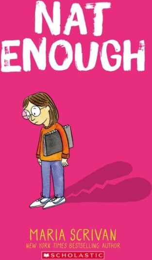 Nat Enough: A Graphic Novel (Nat Enough #1)