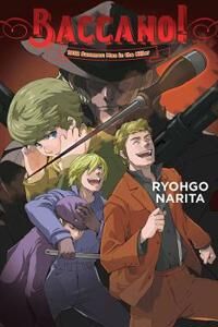Narita Ryohgo Baccano! Vol. 16 Narita Ryohgo Baccano! Vol. 16