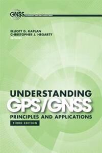 Understanding Gps/gnss: Principles And Applications Av Elliott Kaplan, Christopher Hegarty