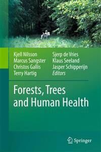 Nilsson Kjell Forests Trees and Human Health