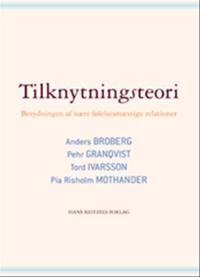 Broberg Anders Tilknytningsteori