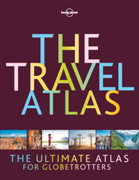 The Travel Atlas Av Lonely Planet
