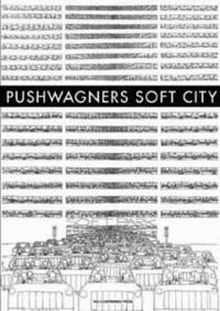 Pushwagners Soft City Av Pushwagner