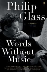 Words Without Music Av Philip Glass