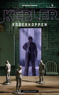 Edderkoppen av Lars Kepler - Thriller Roman fra Cappelen Damm Edderkoppen av Lars Kepler - Thriller Roman fra Cappelen Damm