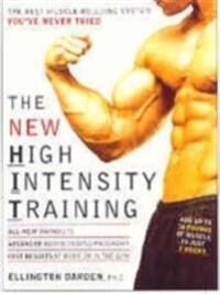 Darden Ellington The New High Intensity Training