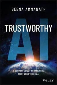 Trustworthy Ai Av Beena Ammanath