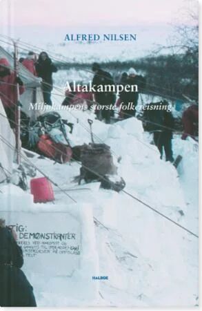 Alta-Kampen Av Alfred Nilsen