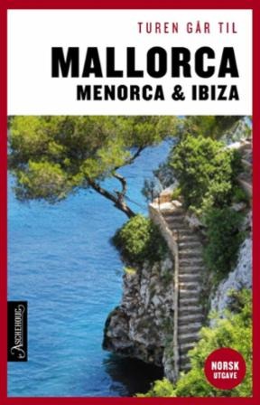 Turen går til Mallorca Menorca & Ibiza Pocket Pent brukt bok med markeringer