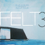 Felt (Slug & Murs) Felt 3: A Tribute To Rosie Perez CD