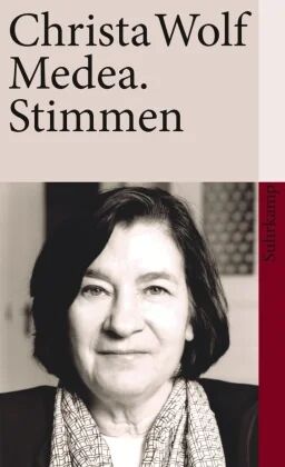 Medea. Stimmen Av Christa Wolf