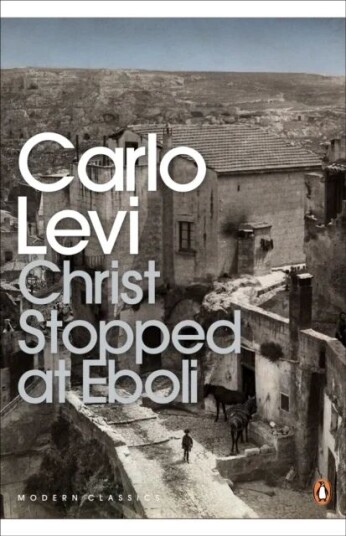 Christ Stopped At Eboli Av Carlo Levi