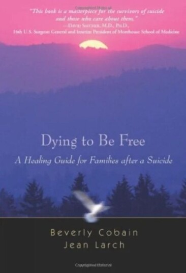 Dying To Be Free Av Beverly Cobain