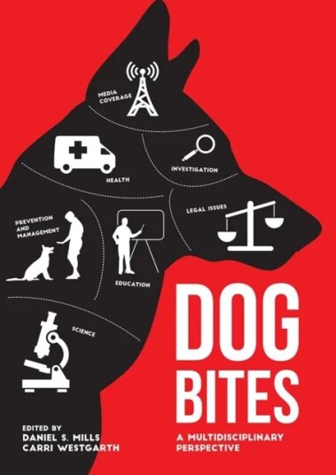 Dog Bites: A Multidisciplinary Perspective Av Daniel Mills, Carri Westgarth Dog Bites: A Multidisciplinary Perspective Av Daniel Mills, Carri Westgarth