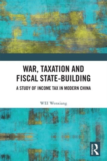 War Taxation and Fiscal State Building War Taxation and Fiscal State Building