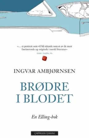 Brødre I Blodet Av Ingvar Ambjørnsen